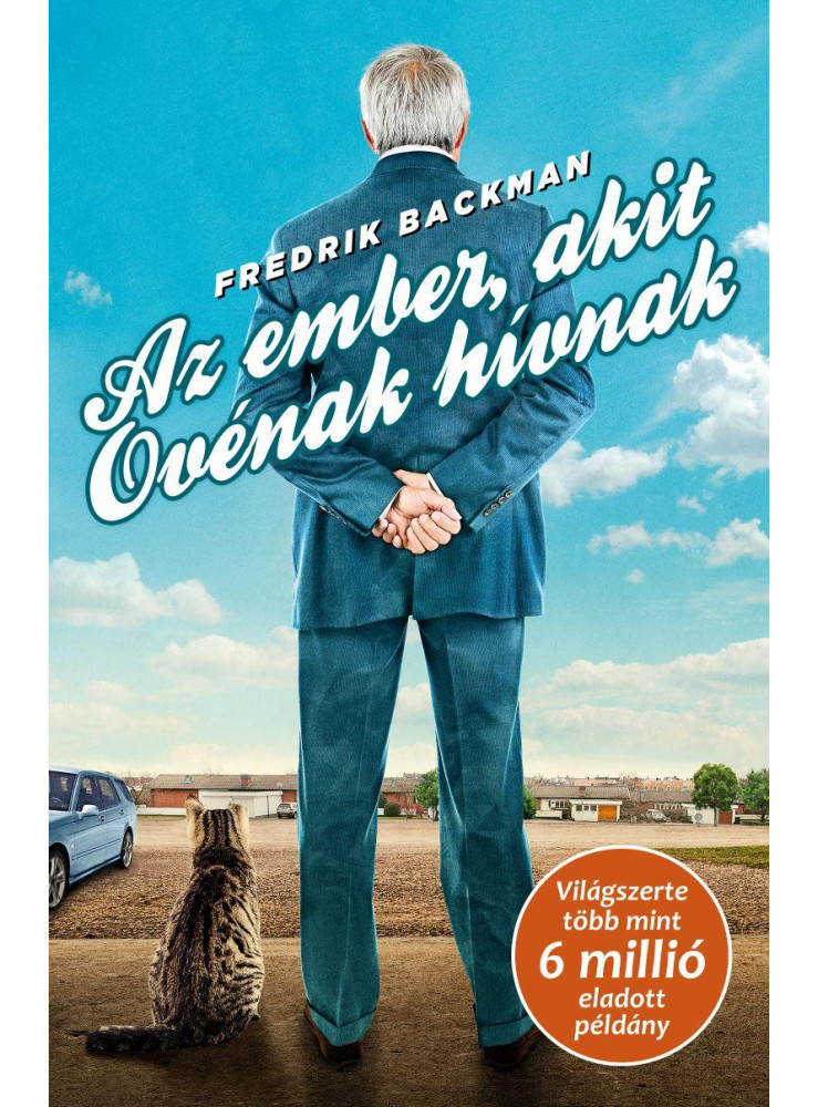 AZ EMBER, AKIT OVÉNAK HÍVNAK (ÚJ BORÍTÓ)