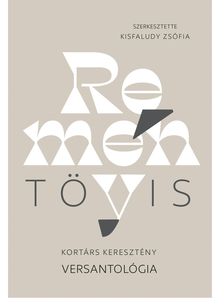 REMÉNYTÖVIS - VERSANTOLÓGIA REMÉNYTÖVIS - VERSANTOLÓGIA