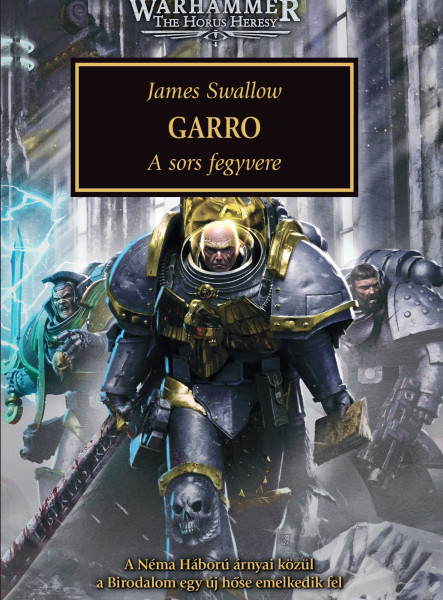 GARRO - A SORS FEGYVERE
