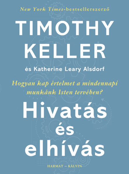 HIVATÁS ÉS ELHÍVÁS
