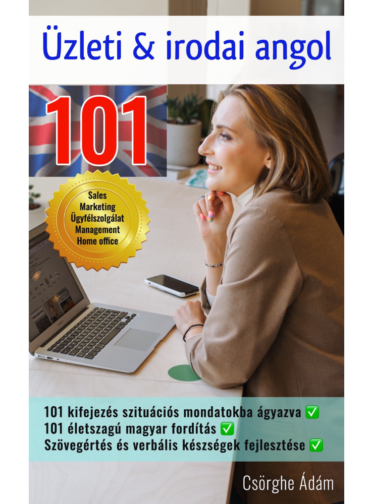 Üzleti és irodai angol 101 (ekönyv) Üzleti és irodai angol 101 (ekönyv)