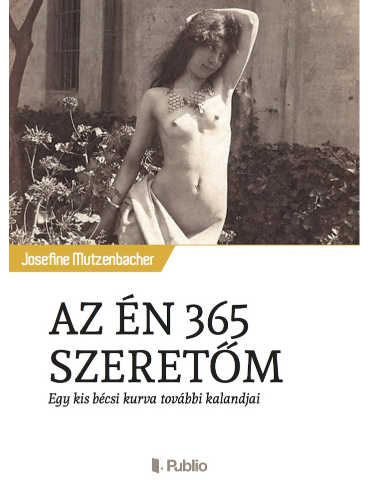AZ ÉN 365 SZERETŐM (ekönyv) AZ ÉN 365 SZERETŐM (ekönyv)