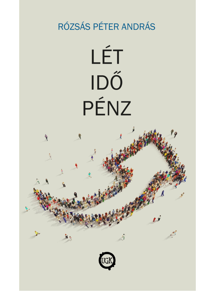 Lét, idő, pénz 
