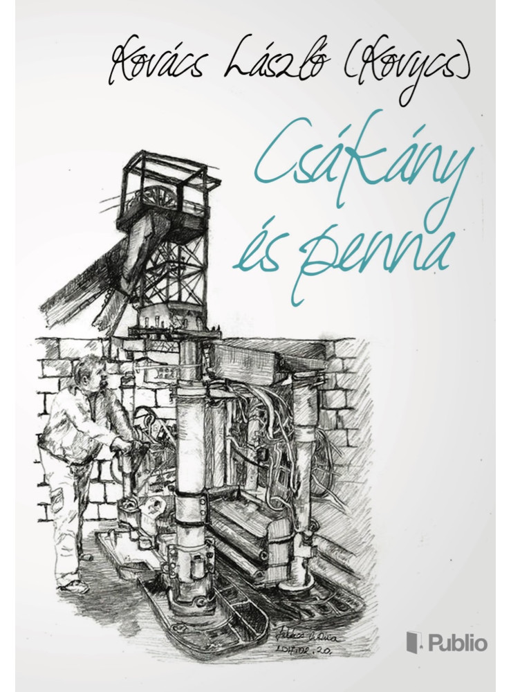 Csákány és penna (ekönyv) Csákány és penna (ekönyv)