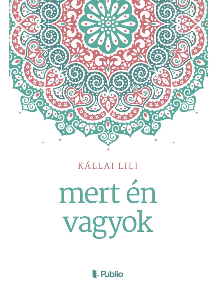 mert én vagyok (ekönyv) mert én vagyok (ekönyv)