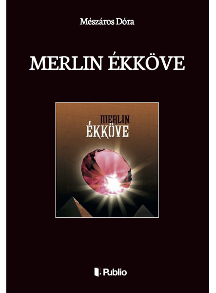 Merlin ékköve Merlin ékköve