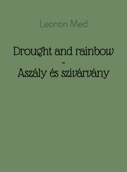 Drought and rainbow - Aszály és szivárvány (ekönyv)