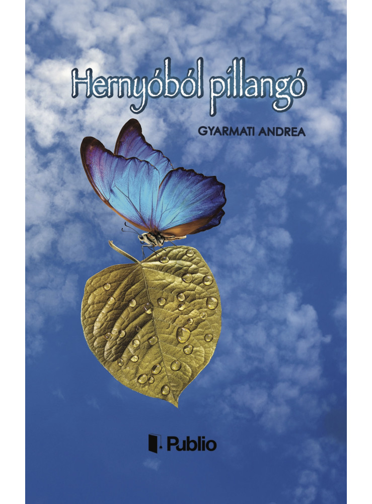 Hernyóból pillangó (ekönyv) Hernyóból pillangó (ekönyv)