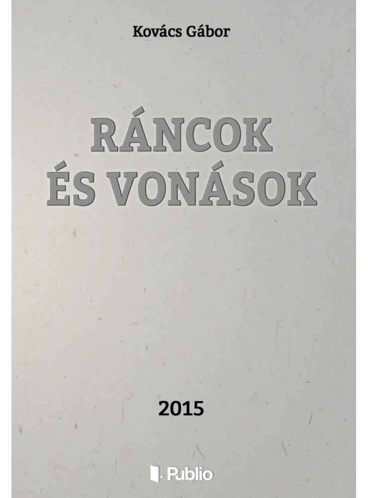 Ráncok és Vonások (ekönyv)