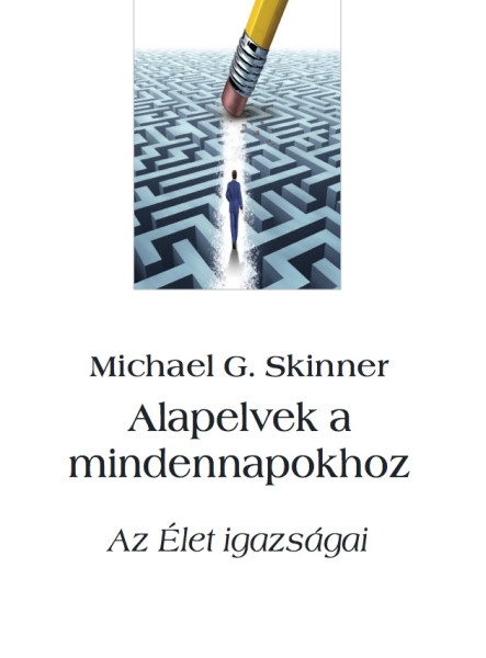 Alapelvek a mindennapokhoz (ekönyv)