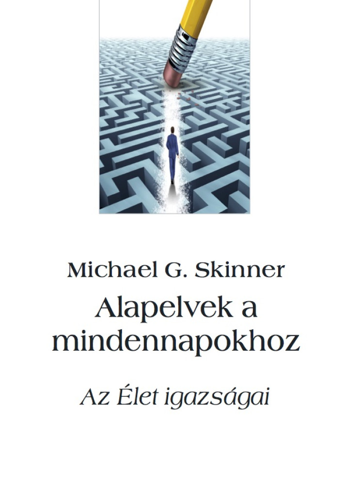 Alapelvek a mindennapokhoz (ekönyv) Alapelvek a mindennapokhoz (ekönyv)