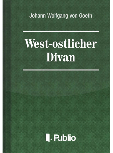 West-östlicher Divan