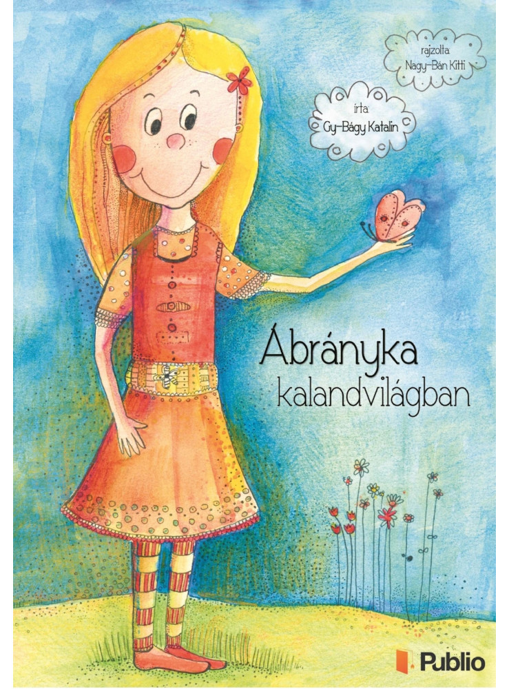 Ábrányka kalandvilágban (ekönyv) Ábrányka kalandvilágban (ekönyv)