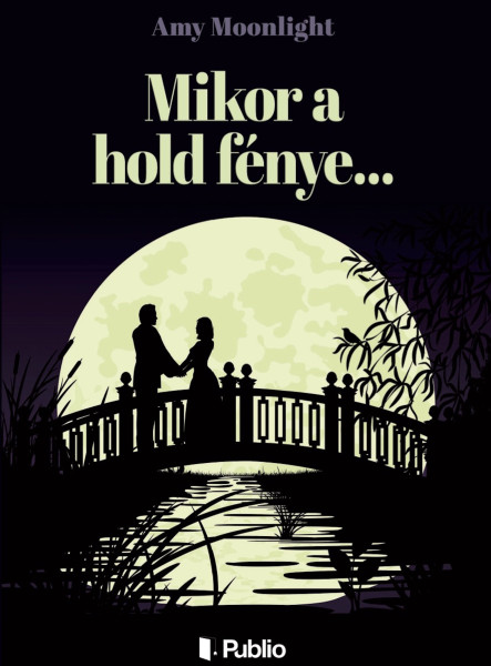 Mikor a hold fénye... (ekönyv)