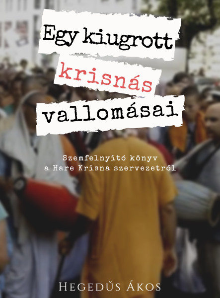 Egy kiugrott krisnás vallomásai (ekönyv)