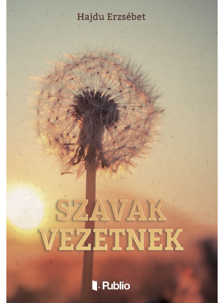 Szavak vezetnek (ekönyv) Szavak vezetnek (ekönyv)