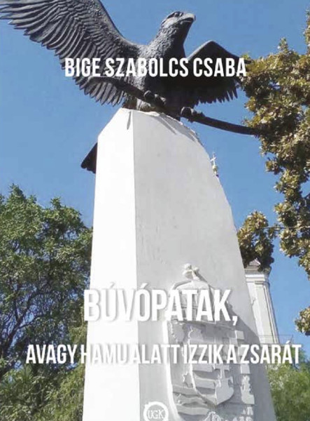 BÚVÓPATAK, avagy HAMU ALATT IZZIK a ZSARÁT (ekönyv)