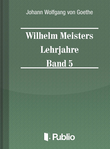 Wilhelm Meisters Lehrjahre  Band 5 (ekönyv)