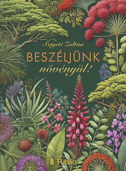 Beszéljünk növényül!