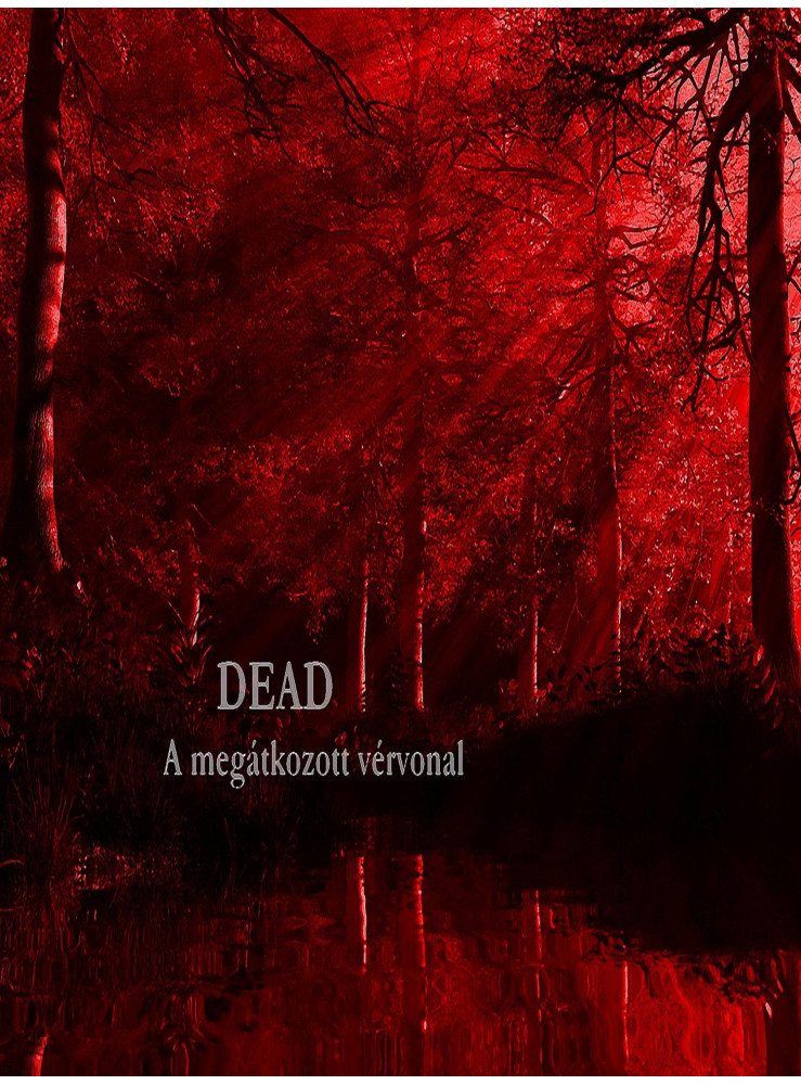 Dead (ekönyv) Dead (ekönyv)