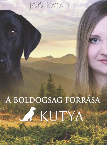 A boldogság forrása a kutya