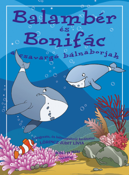 Balambér és Bonifác, a csavargó bálnaborjak (ekönyv)