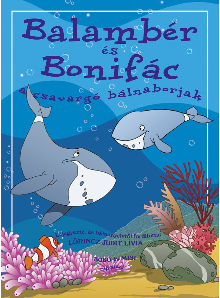 Balambér és Bonifác, a csavargó bálnaborjak (ekönyv)