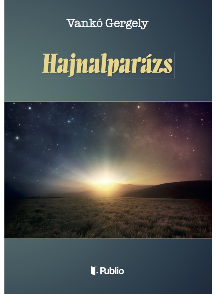 HAJNALPARÁZS HAJNALPARÁZS