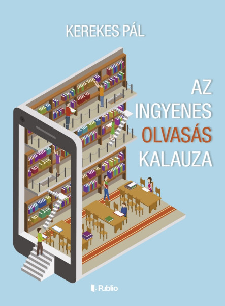 Az ingyenes olvasás kalauza