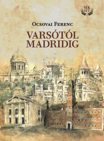 Varsótól Madridig