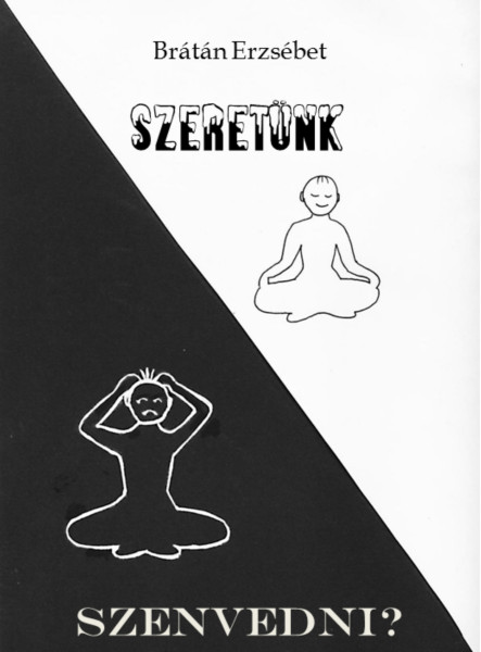 Szeretünk szenvedni? (ekönyv)