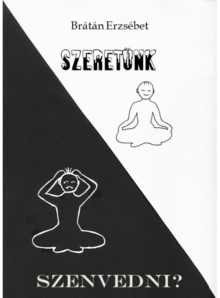Szeretünk szenvedni? (ekönyv)