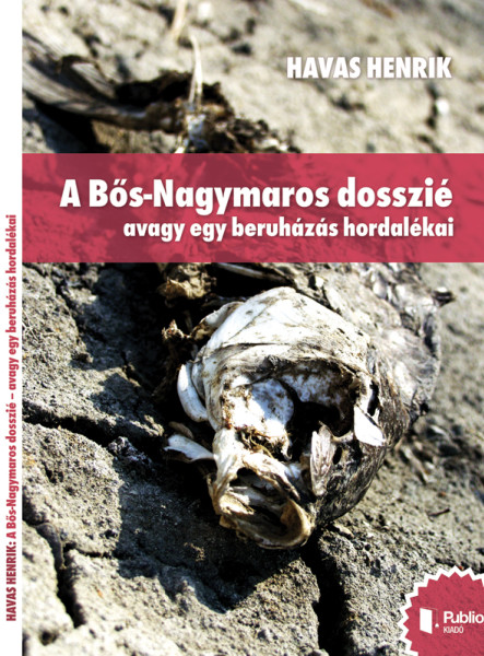A Bős-Nagymaros dosszié (ekönyv)