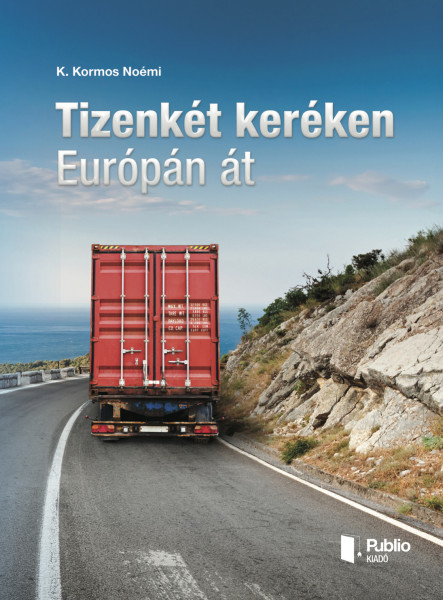 Tizenkét keréken Európán át (ekönyv)