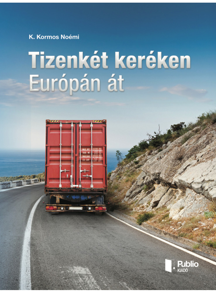 Tizenkét keréken Európán át (ekönyv) Tizenkét keréken Európán át (ekönyv)