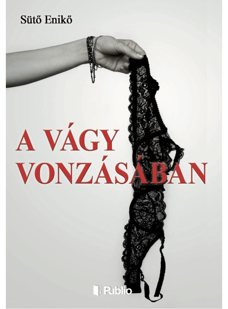 A vágy vonzásában (ekönyv)