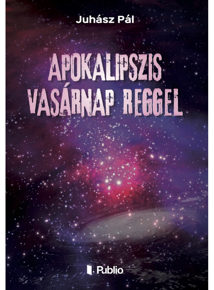 Apokalipszis vasárnap reggel (ekönyv) Apokalipszis vasárnap reggel (ekönyv)