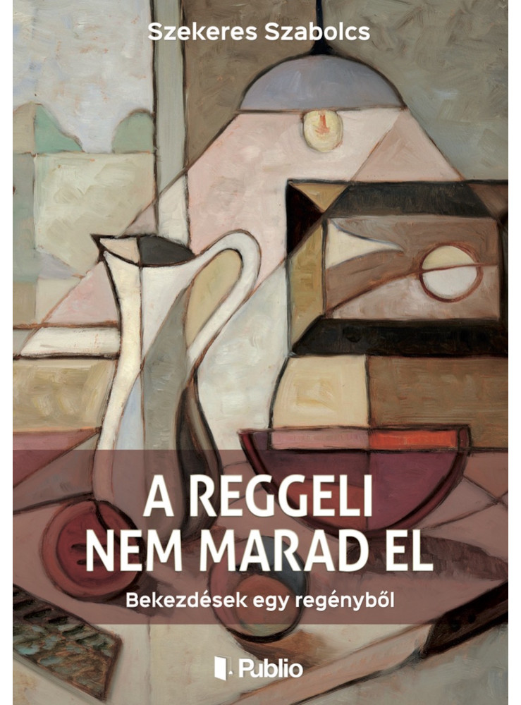 A reggeli nem marad el (ekönyv) A reggeli nem marad el (ekönyv)