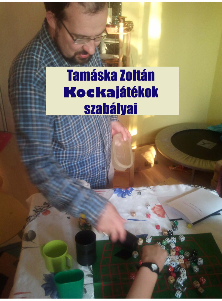 Kockajátékok szabályai (ekönyv) Kockajátékok szabályai (ekönyv)