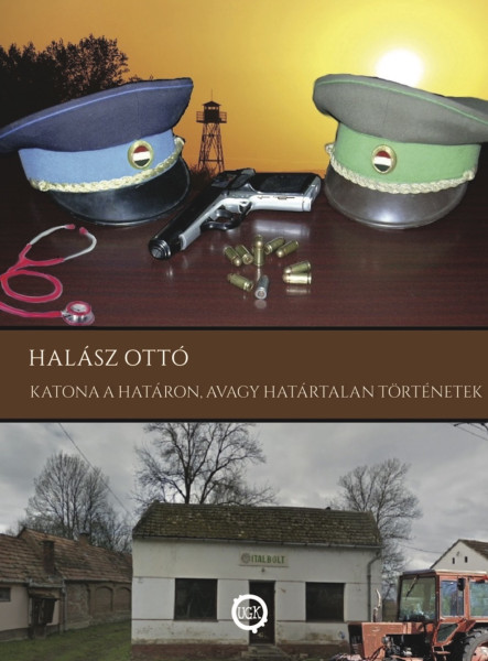 Katona a határon, avagy határtalan történetek (ekönyv)