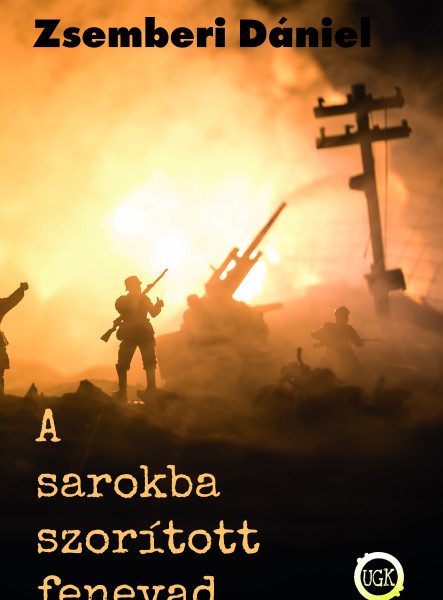 A sarokba szorított fenevad 