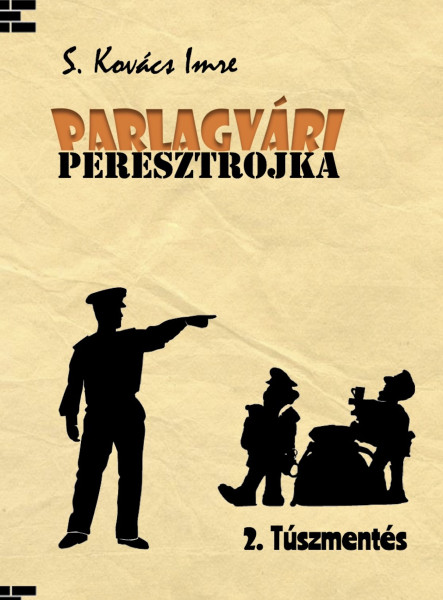 PARLAGVÁRI PERESZTROJKA 2. (ekönyv)