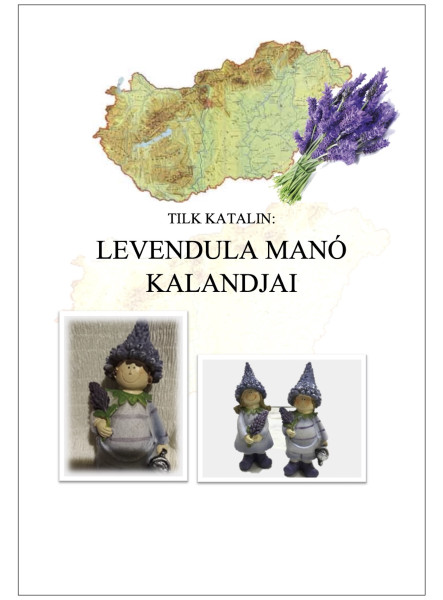 Levendula manó kalandjai (ekönyv)