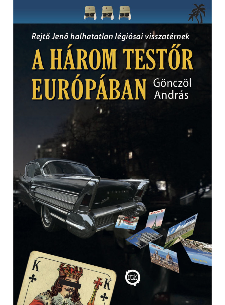 A HÁROM TESTŐR EURÓPÁBAN (ekönyv) A HÁROM TESTŐR EURÓPÁBAN (ekönyv)