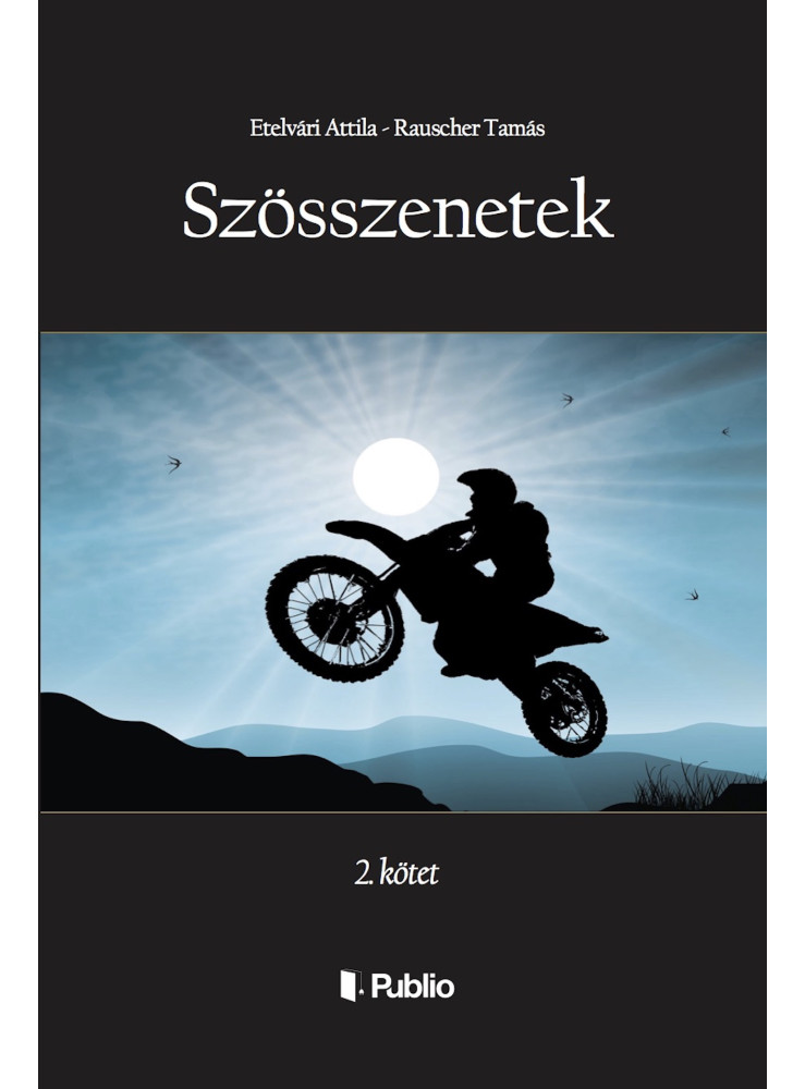 SZÖSSZENETEK (ekönyv) SZÖSSZENETEK (ekönyv)