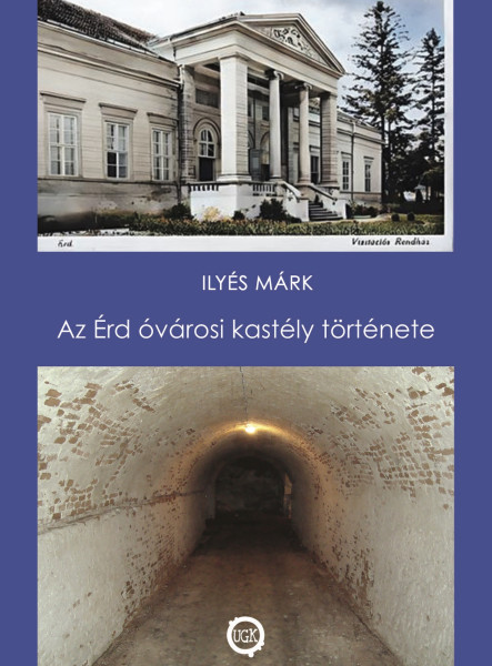Az Érd óvárosi kastély története