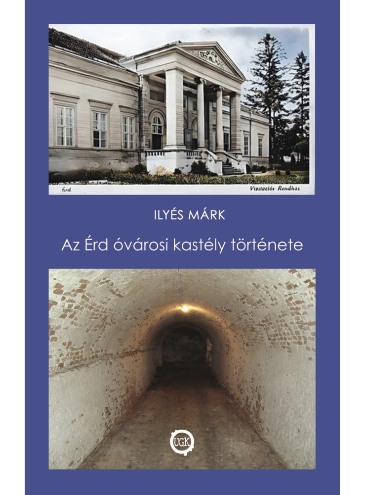 Az Érd óvárosi kastély története
