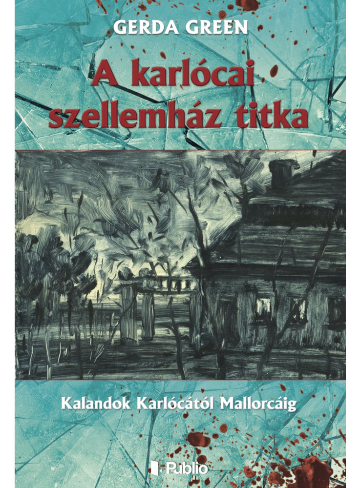 A karlócai szellemház titka (ekönyv)