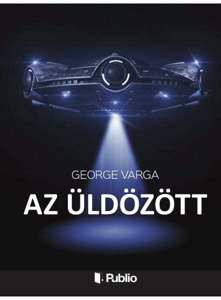 Az üldözött Az üldözött