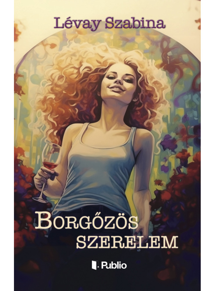 Borgőzös szerelem (ekönyv) Borgőzös szerelem (ekönyv)